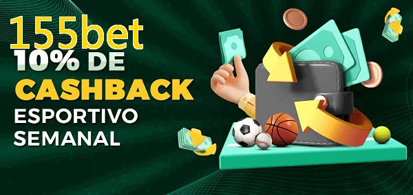 10% de bônus de cashback na 155bet